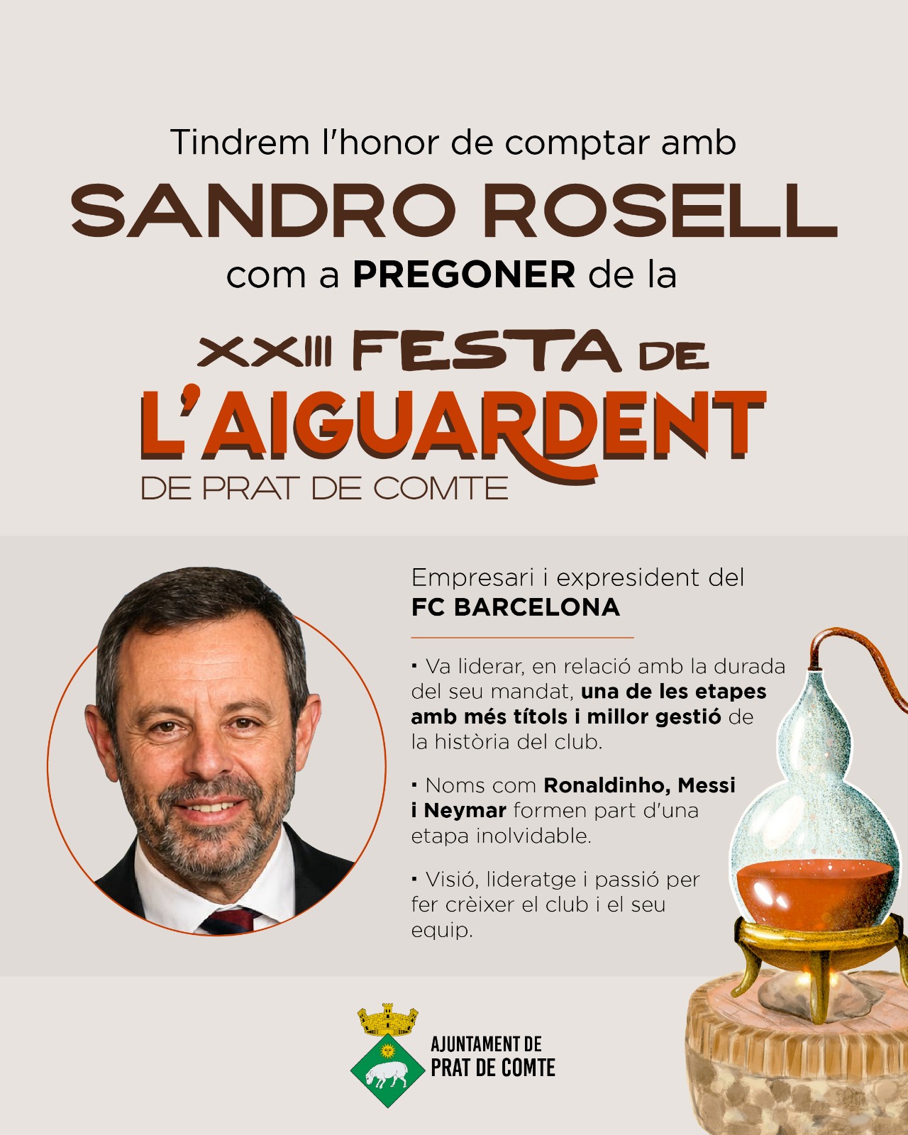 Sandro Rosell, pregoner de la XXIII Festa de l'Aiguardent de Prat de Comte